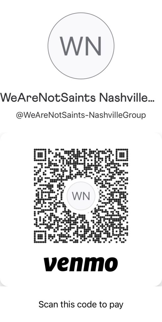 Venmo @WeAreNotSaints-NashvilleGroup